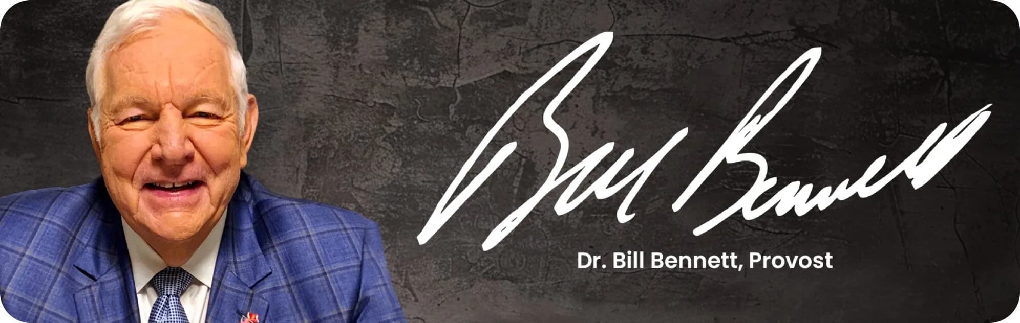 Dr. Bill Bennett, Provost